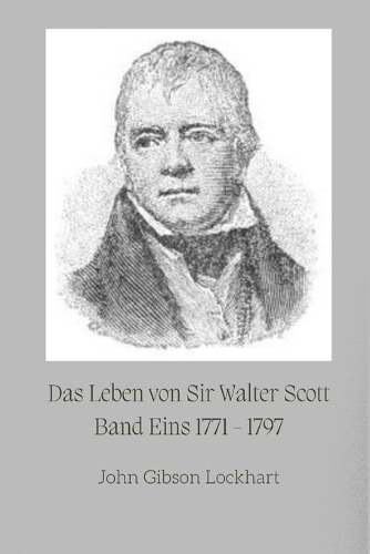 Das Leben von Sir Walter Scott