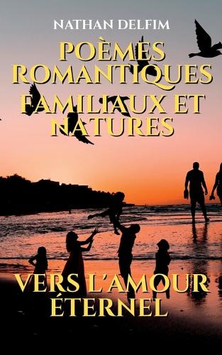 Vers l'Amour Éternel