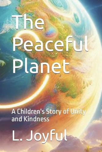 The Peaceful Planet