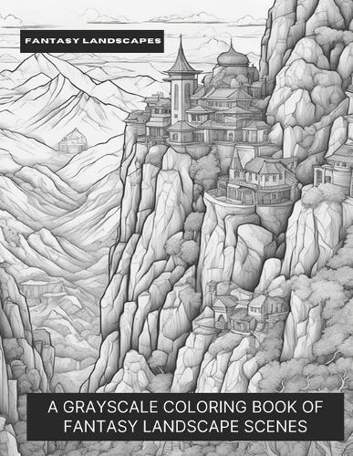 Fantasy Landscapes