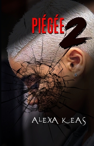 Piégée