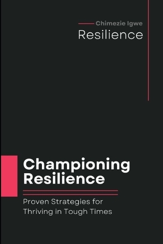 Championing Resilience