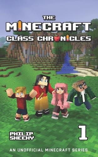 The Minecraft Class Chronicles