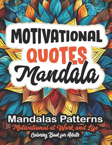 Motivational Quotes Coloring Book