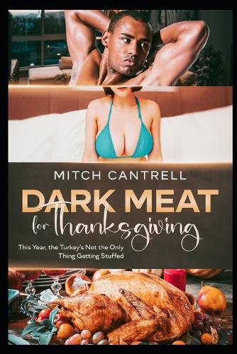 Dark Meat For Thanksgiving