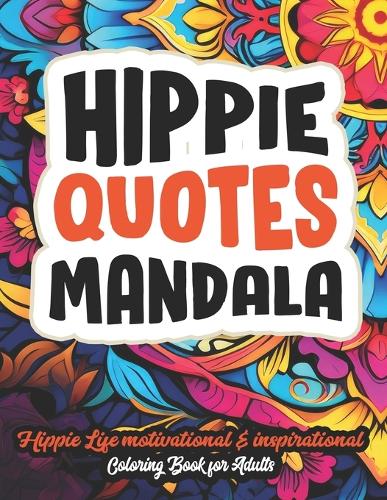 Mandalas for Mindful Hippies