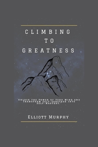 Climbing to Greatness