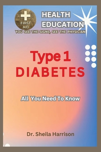 Type 1 Diabetes