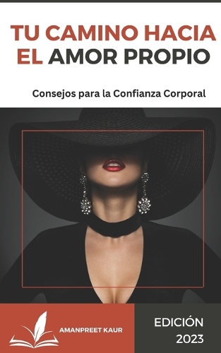 Tu Camino hacia el Amor Propio