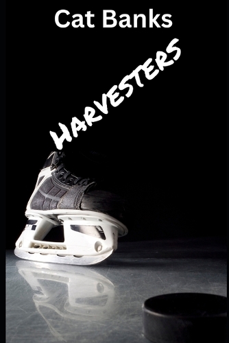 Harvesters