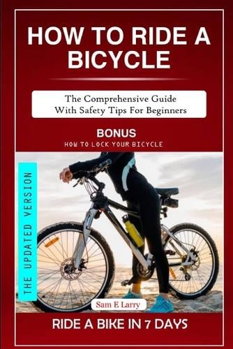 How to Ride a Bicycle