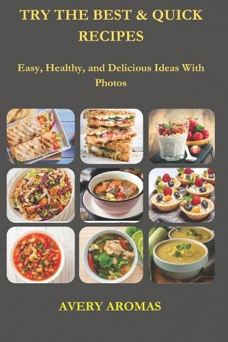 Try the Best & Quick Recipes