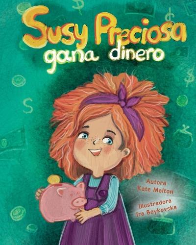 "Susy Preciosa gana dinero"