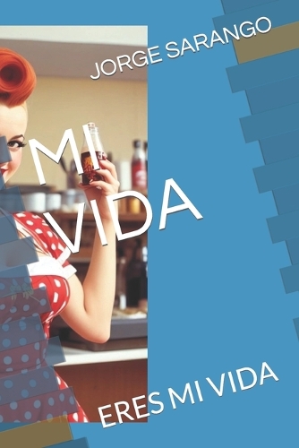 Mi Vida
