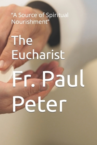 The Eucharist