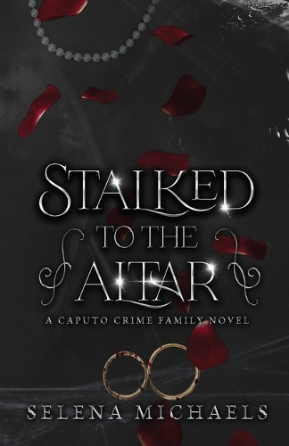 Stalked to the Altar