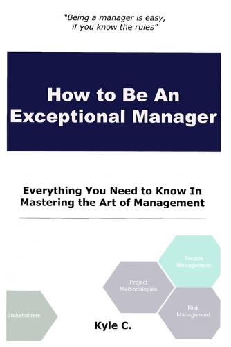 How to Be an Exceptional Manager