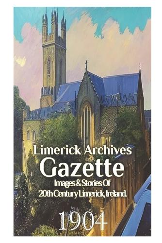 Limerick Archives Gazette