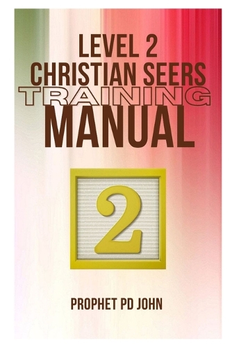 Level 2 Christian Seers Training Manual