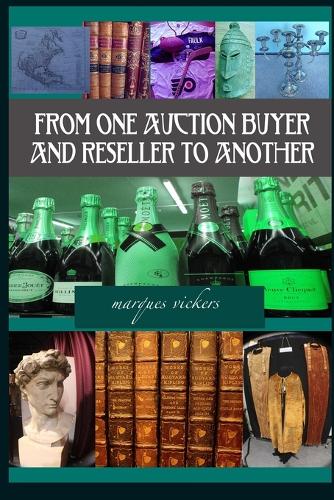 From One Auction Buyer and Reseller To Another