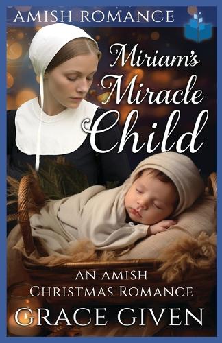 Miriam's Miracle Child