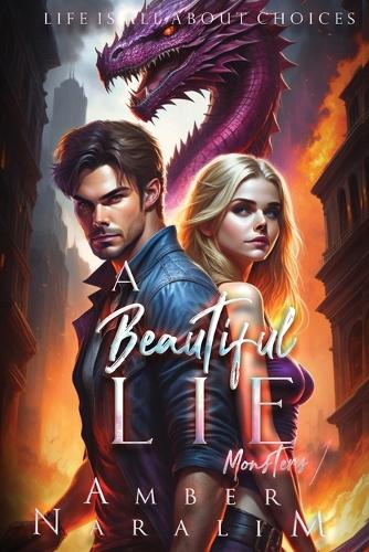 A Beautiful lie