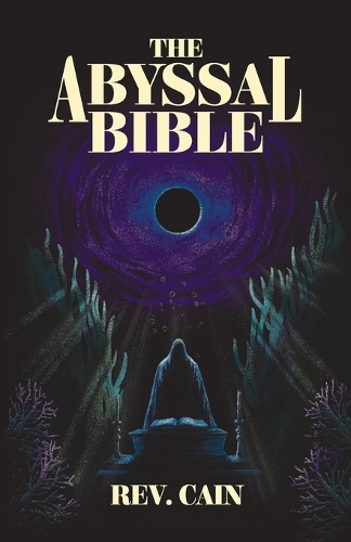 The Abyssal Bible