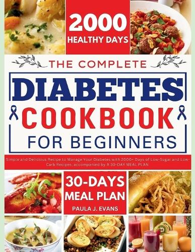 The Complete Diabetes Cookbook for Beginners
