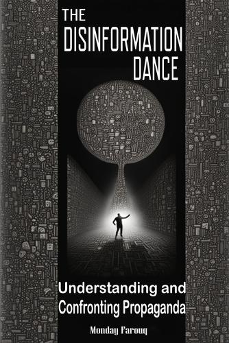 The Disinformation Dance