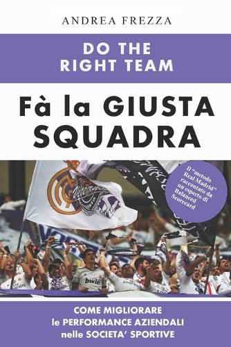 Do the right team