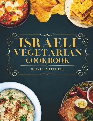 Israeli Vegetarian Cookbook