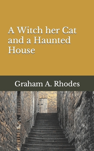 A Witch her Cat and a Haunted House