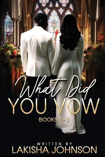 What Did You Vow?