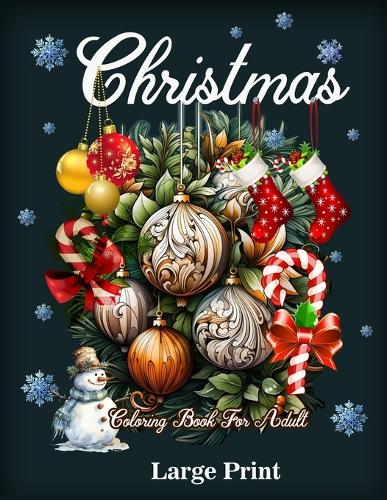 Christmas Easy and Bold Coloring Book for Adult