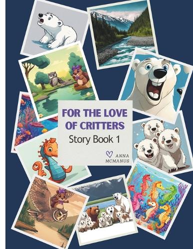 For The Love of Critters