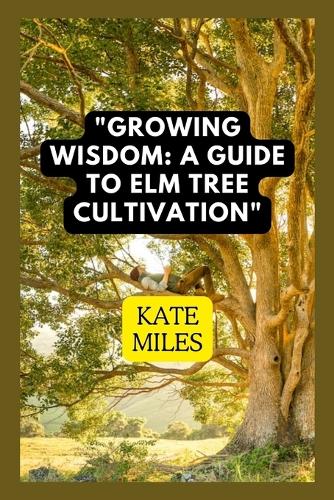 Growing Wisdom