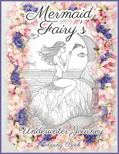 Mermaid Fairy's Underwater Journey