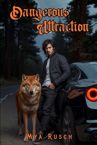 Dangerous Attraction
