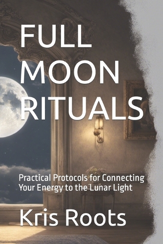Full Moon Rituals