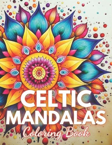 Celtic Mandalas Coloring Book