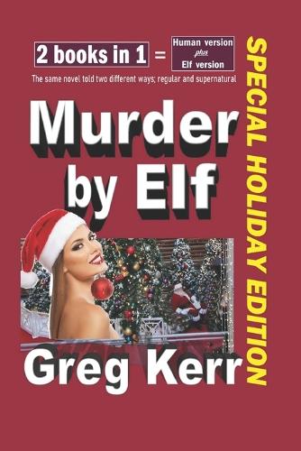Murder by Elf