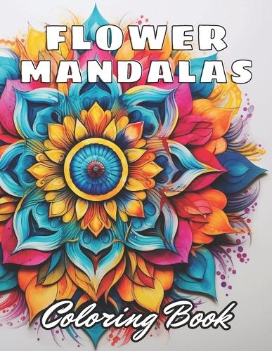 Flower Mandalas Coloring Book