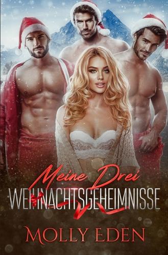 Meine drei Weihnachtsgeheimnisse