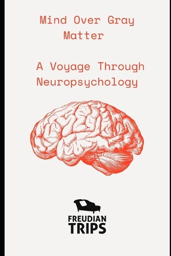 Mind Over Gray Matter