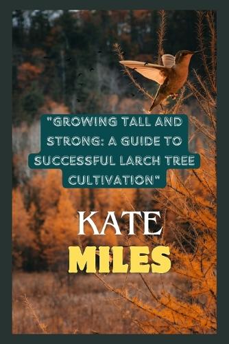 Growing Tall and Strong