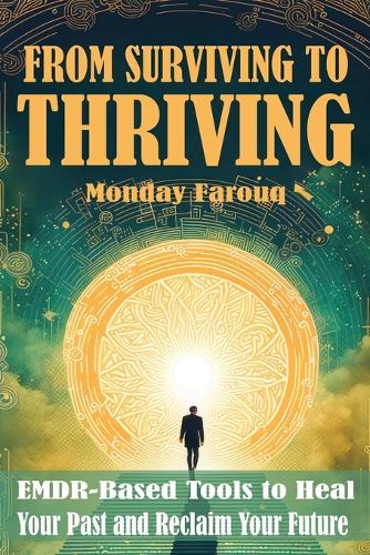 From Surviving to Thriving