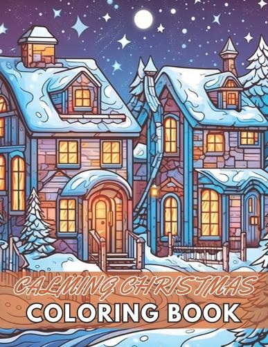 Calming Christmas Coloring Book