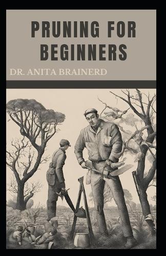 Pruning for Beginners