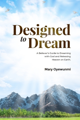 Designed To Dream