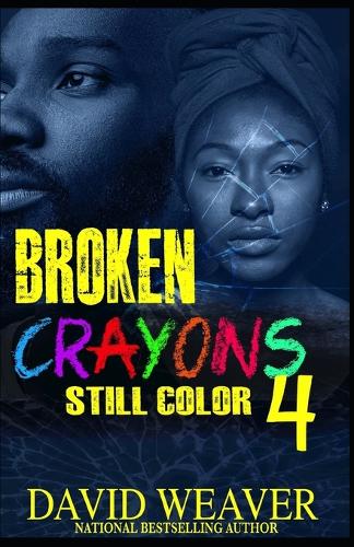 Broken Crayons Still Color 4